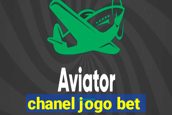 chanel jogo bet